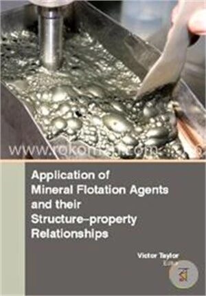 Application Of Mineral Floatation Agents And Their Structure