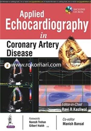Applied Echocardiography in Coronary Artery Disease (Includes CD-ROM)