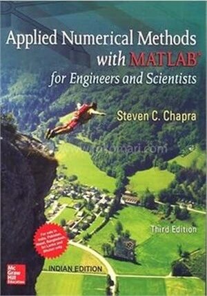 Applied Numerical Methods With Matlab for Engineers and Scientists