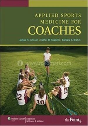 Applied Sports Medicine for Coaches