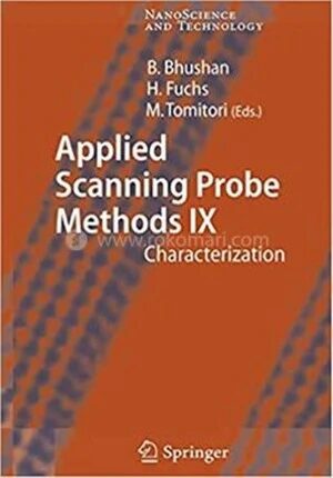Applied Scanning Probe Methods IX