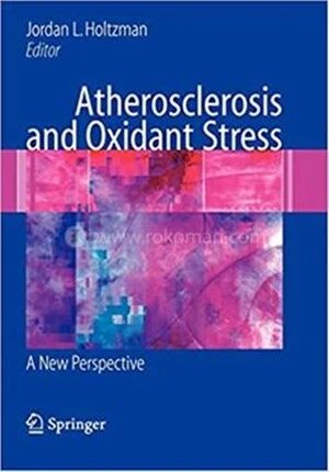 Atherosclerosis and Oxidant Stress