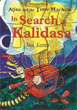 Atisa and the Time Machine In Search of Kalidasa
