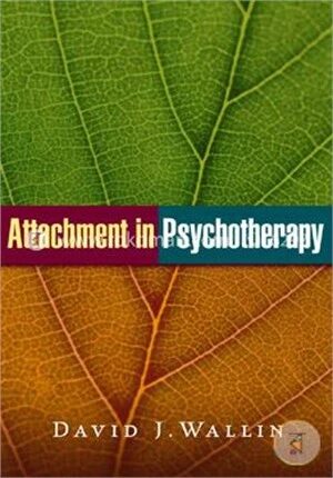 Attachment in Psychotherapy