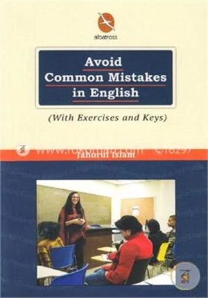 Avoid Common Mistakes In English (With Excersizes and Keys)