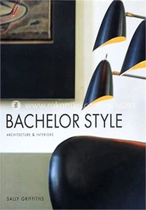 Bachelor Style