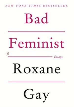 Bad Feminist