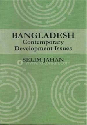 Bangladesh Contemporary Development Issues
