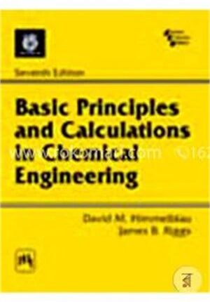Basic Principles and Calculations in Chemical Engineering