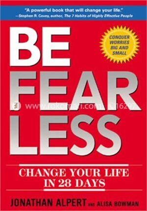 Be Fearless