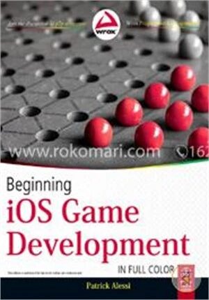 Beginning iOS Game Development