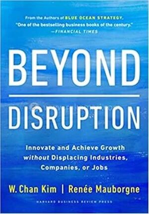 Beyond Disruption