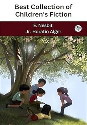 Best Collection of Children's Fiction