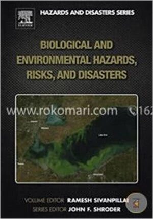 Biological and Environmental Hazards, Risks, and Disasters (Hazards and Disasters)