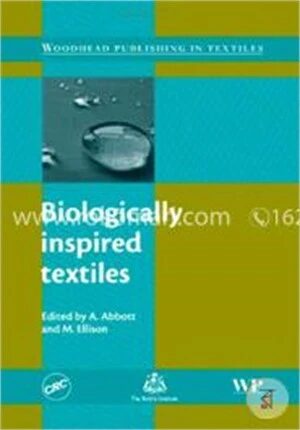 Biologically Ins]pired Textiles (Woodhead Publishing Series in Textiles)