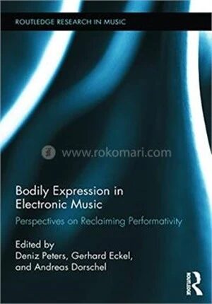 Bodily Expression in Electronic Music