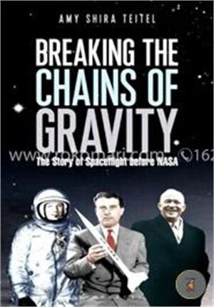 Breaking the Chains of Gravity