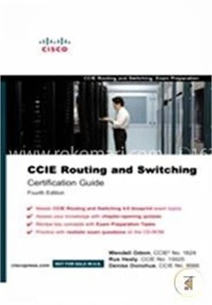 CCIE Routing And Switching Exam Certification Guide (With CD)
