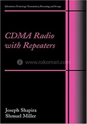 CDMA Radio with Repeaters