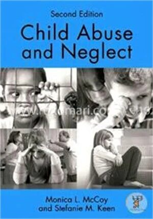 Child Abuse and Neglect