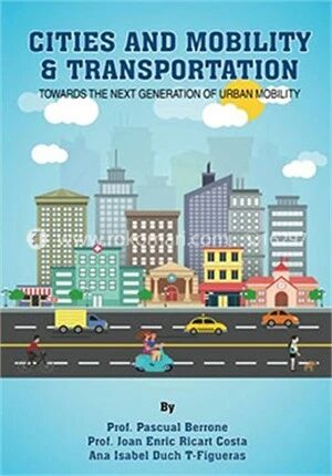Cities and Mobility and Transportation
