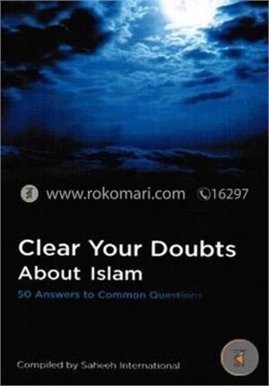 Clear Your Doubts About Islam