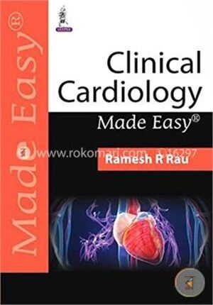 Clinical Cardiology Made Easy
