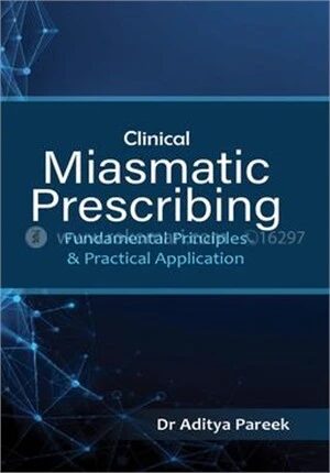 Clinical Miasmatic Prescribing