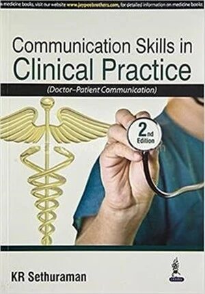 Communication Skills in Clinical Practice