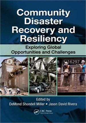 Community Disaster Recovery and Resiliency
