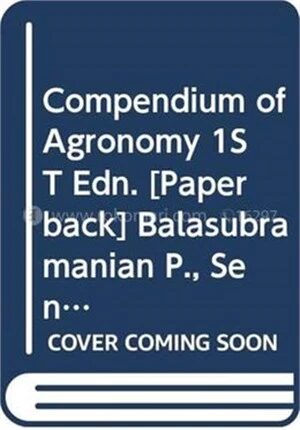 Compendium of Agronomy