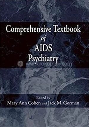 Comprehensive Textbook of AIDS Psychiatry