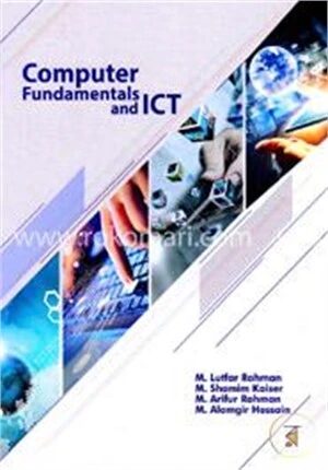 Computer Fundamentals And ICT