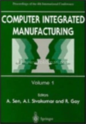 Computer Integrated Manufacturing