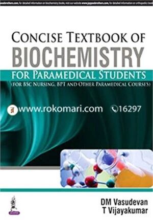 Concise Textbook of Biochemistry for Paramedical Students