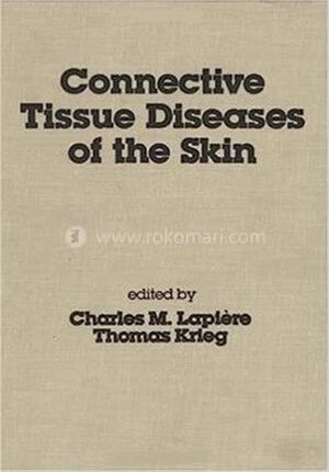 Connective Tissue Diseases of the Skin