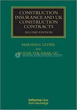 Construction Insurance and UK Construction Contracts