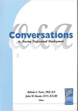 Conversations in Nursing Professional Developement