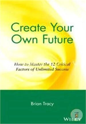 Create Your Own Future