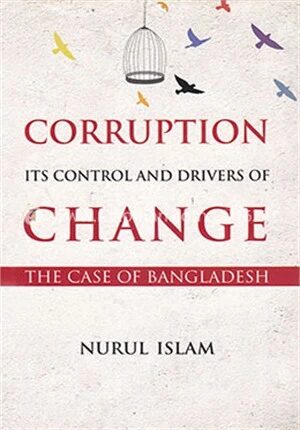 Corruption Its Control And Drivers of Change