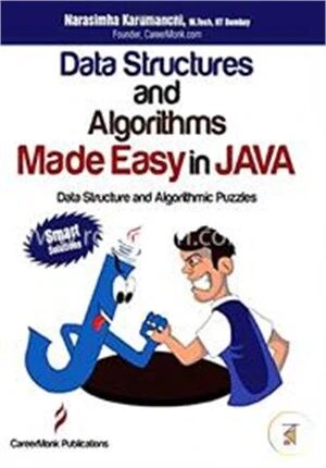 Data Structures and Algorithms Made Easy in Java