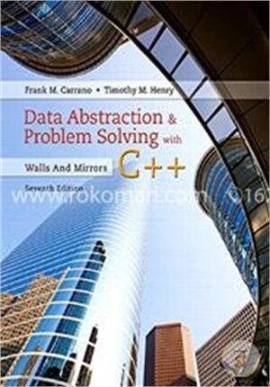 Data Abstraction and Problem Solving with C