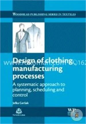 Design of Clothing Manufacturing Processes