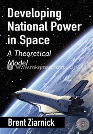 Developing National Power in Space