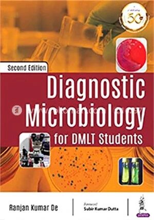 Diagnostic Microbiology (For DMLT Students)