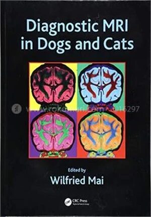 Diagnostic MRI in Dogs and Cats