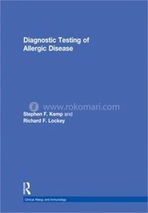 Diagnostic Testing of Allergic Disease