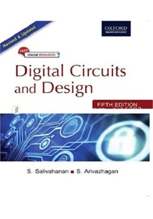 Digital Circuits and Design