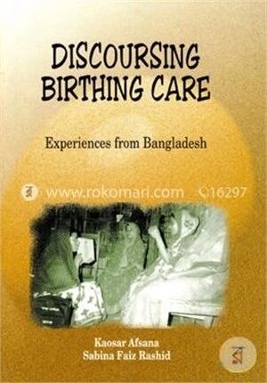 Discoursing Birthing Care
