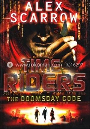 Doomsday Code ( Time Riders Book 3)